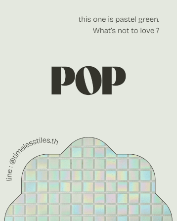 โมเสค TIMELESS TILES รุ่น POP HOLOGRAM 32.7 X 32.7 ซม. สีเขียว MINT GREEN ผิวเงา_3